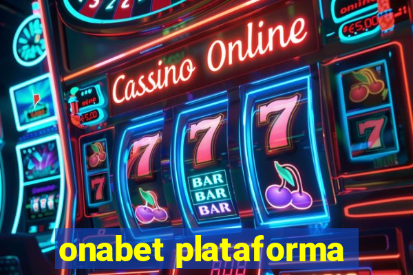 onabet plataforma